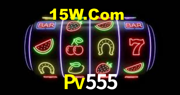 Pv555.Com